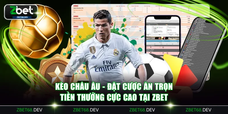 kèo châu Âu